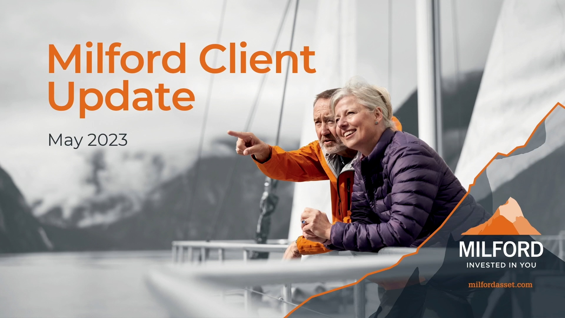 Milford Client Update – May 2023