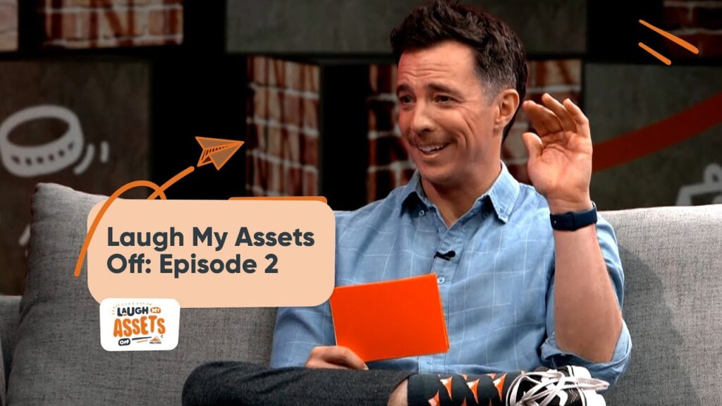 Laugh My Assets Off - Episode 2